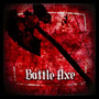 Battle Axe (Explicit)