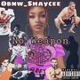 No Weapon (Explicit)