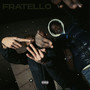 Fratello (Explicit)