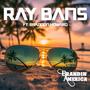 Ray Bans (feat. Brandon Howard)