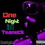 One Night In Teaneck (Explicit)