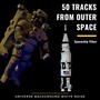 50 Tracks from Outer Space - Spaceship Vibes, Relaxing Universe Background White Noise