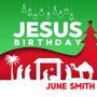 Jesus Birthday