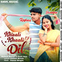Khaali Khaali Dil