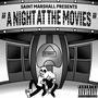 A Night at the Movies (Explicit)