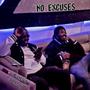 NO EXCUSES (feat. Sky McCloud) [Explicit]