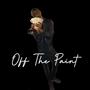 Off The Paint (Explicit)