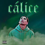 Cálice (Explicit)