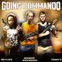 Going Commando (Explicit)