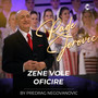 Zene vole oficire (Live)