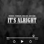 It's Alright (feat. Ryan Wilson, Fresh Andy & Great Adamz)