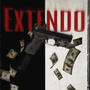 Extendo (feat. Baster garcia & Eddy) [Explicit]