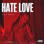 Hate Love (Explicit)