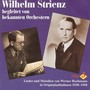 BOCHMANN, Werner: Wilhelm Strienz singt und bekannte Orchester spielen Lieder und Melodien von Werner Bochmann, Vol. 3 (1938-1958)