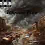 Tornado Flow (feat. Claycoquan) [Explicit]