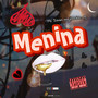 Menina (Explicit)