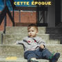 Cette époque (Explicit)
