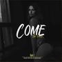 Come To Me (feat. Andy Valdez & Verónica Leyza)