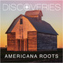 Discoveries: Americana Roots