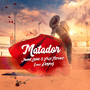 Matador (feat. Eerika)