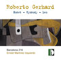 Gerhard: Nonet, Hymnody & Leo