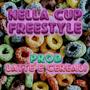 NELLA CUP FREESTYLE (feat. gra) [Explicit]