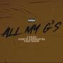 All My G's (feat. chato cervantes & Ricio) [Explicit]