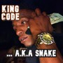 ... A.K.A Snake (Explicit)