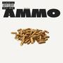 Ammo (Explicit)