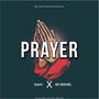 Prayer (feat. Mr chinzwa)