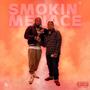 Smokin' Menace (feat. JChampion) [Explicit]