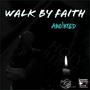 Walk By Faith