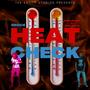 Heat Check (feat. Challenged By Greatness) [Explicit]
