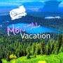 Mental Vacation (Explicit)