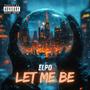 Let me be (Explicit)