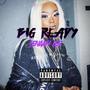 BIG READY (Explicit)