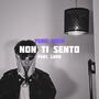 NON TI SENTO (feat. Luko) [Explicit]