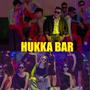 Hookah bar (feat. Nirmala ghising & Jhalk Tamang)