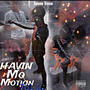 Having Mo Motion vol 2. (Explicit)