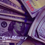 Get Money (Explicit)