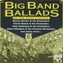 Big Band Ballads - 20 Big Band Classics