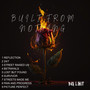 Built from Nothing (Explicit)