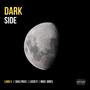 Dark Side (feat. Daelynxx) [Explicit]