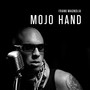 Mojo Hand