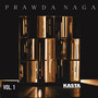 Prawda Naga, Vol. 1