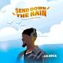 Send Down the Rain (Explicit)