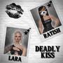 DEADLY KISS (feat. Rabid Ratish) [Explicit]
