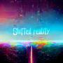 Shifted Reality