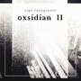 Oxsidian II