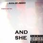 And She (Explicit)